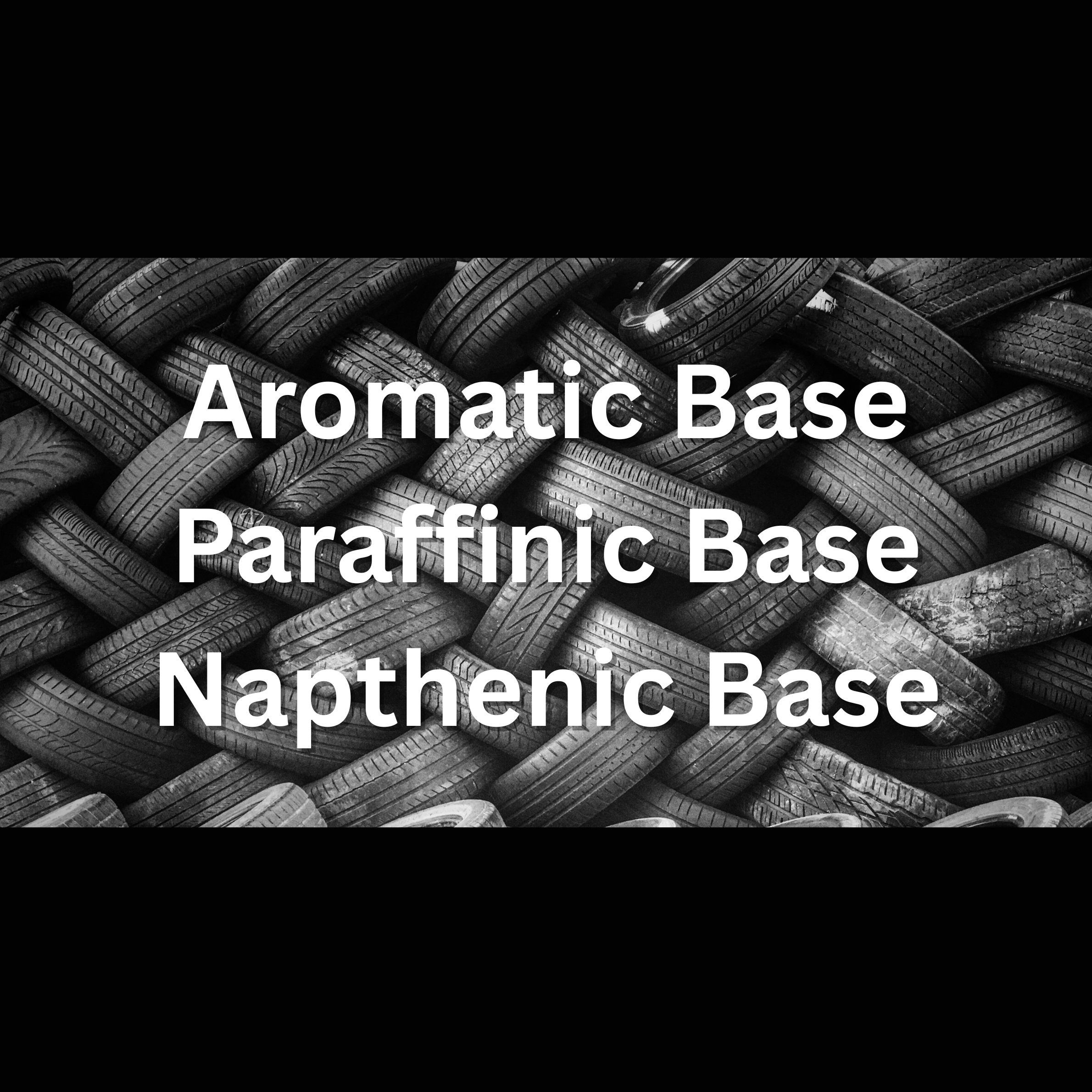 Oil for Tyre Industry